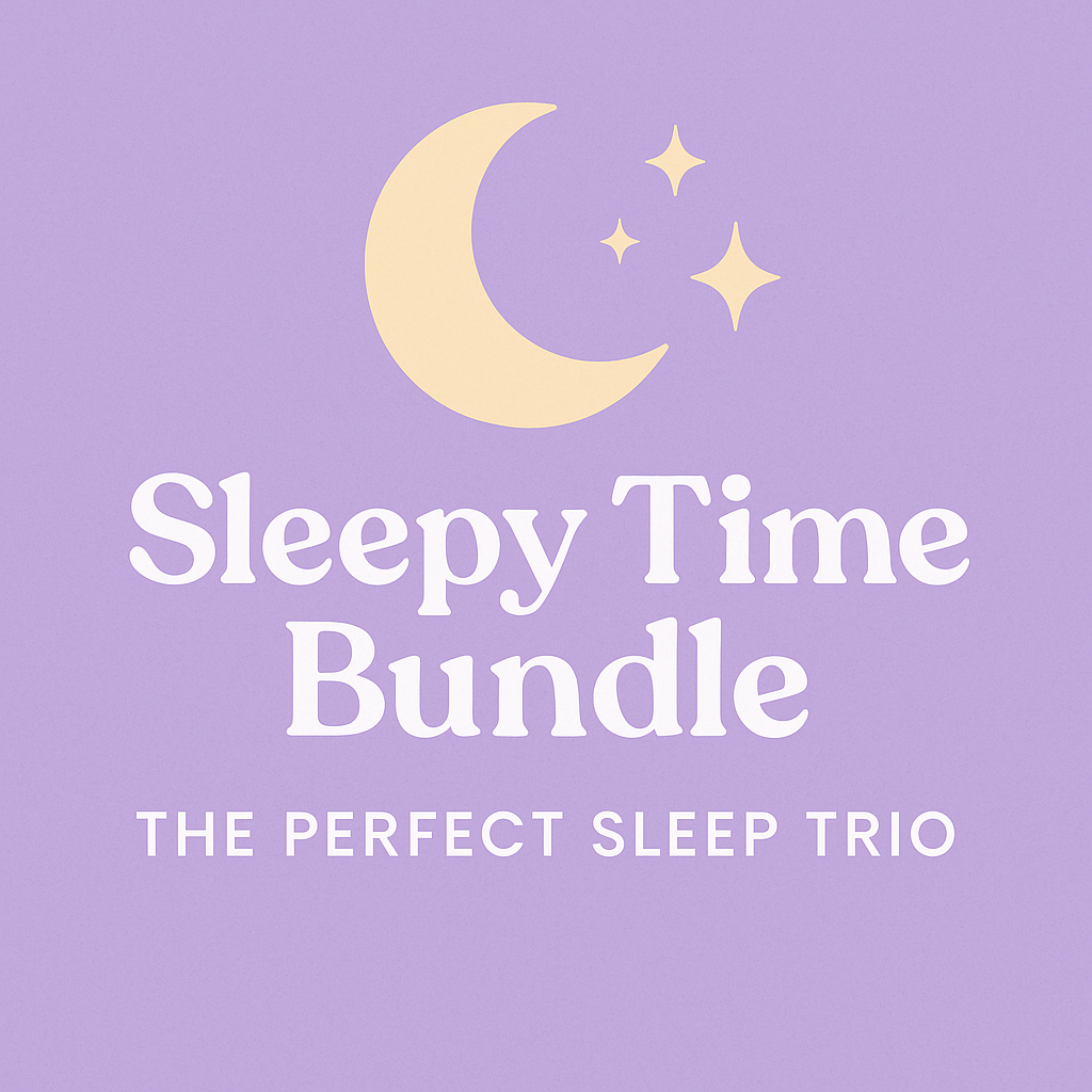 Sleepy Time Bundle | The Perfect Sleep Trio