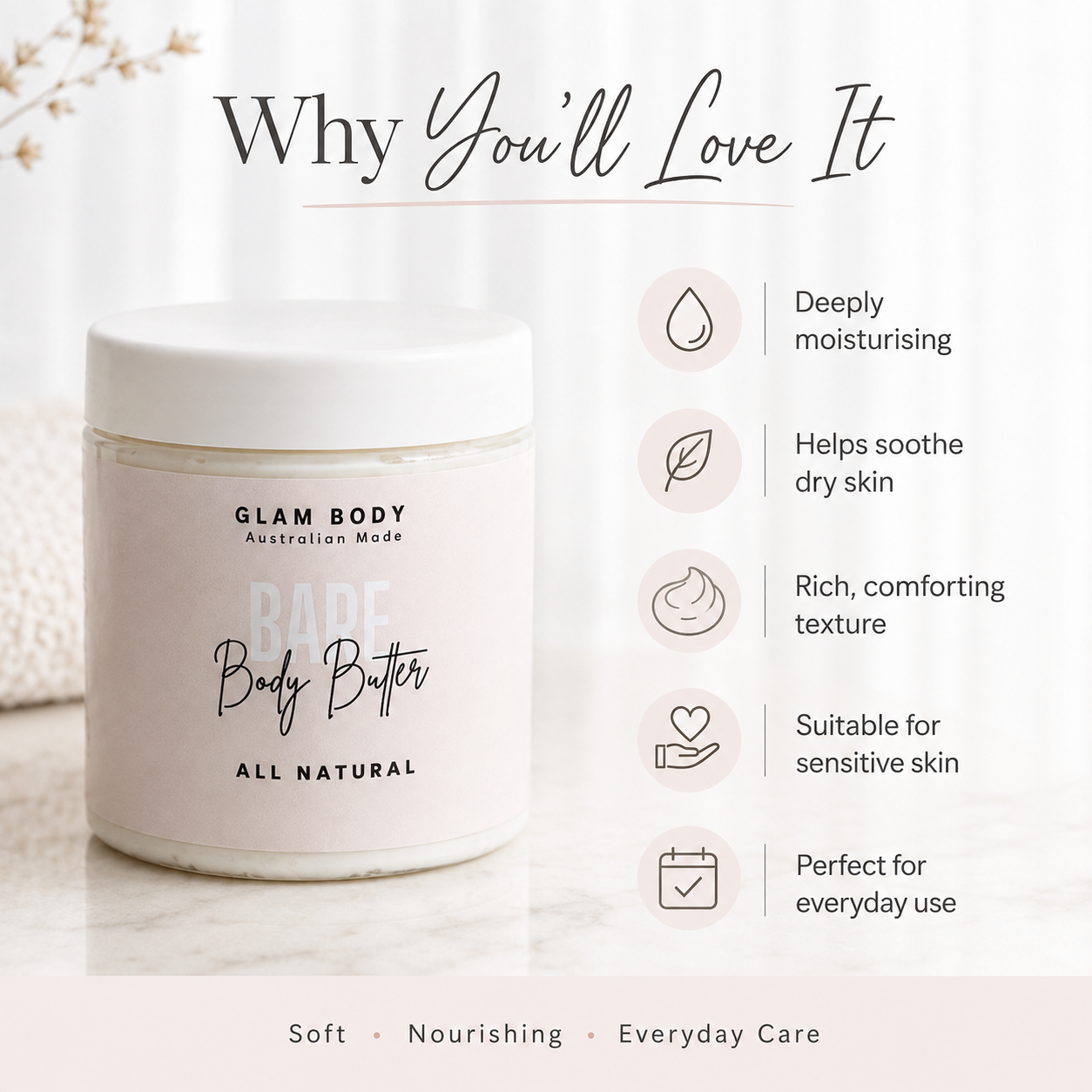 A jar of Glam Body Australian Made Rare Body Butter is shown on a light marble surface with a soft-focus background. The image includes marketing text reading 'Why You'll Love It' and a list of benefits with icons: deeply moisturising, helps soothe dry skin, rich comforting texture, suitable for sensitive skin, and perfect for everyday use.