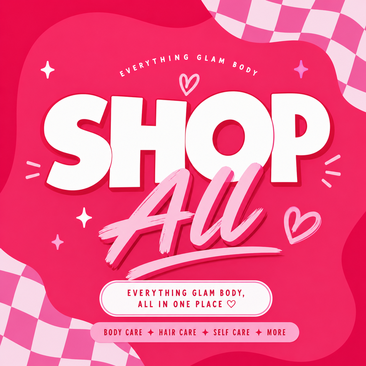 SHOP ALL - Glam Body