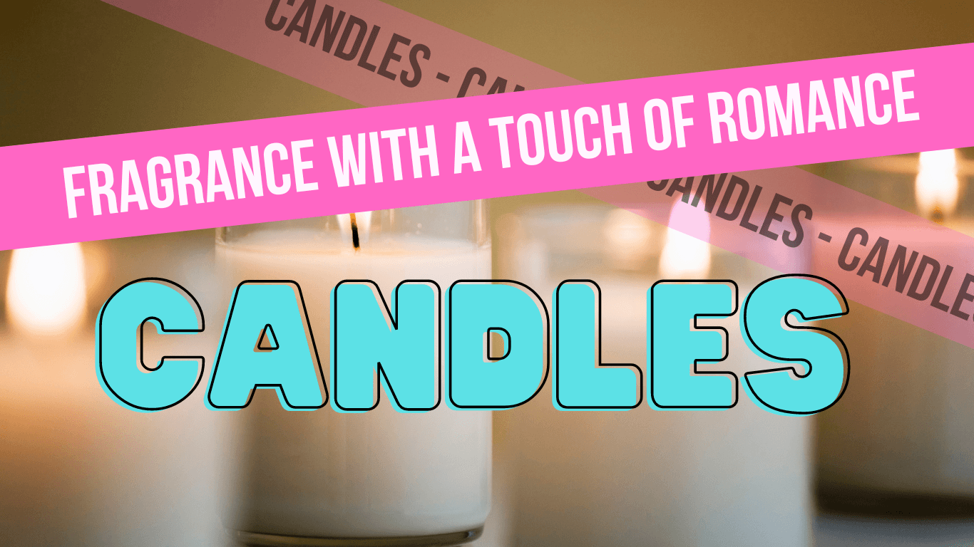 CANDLES - Glam Body