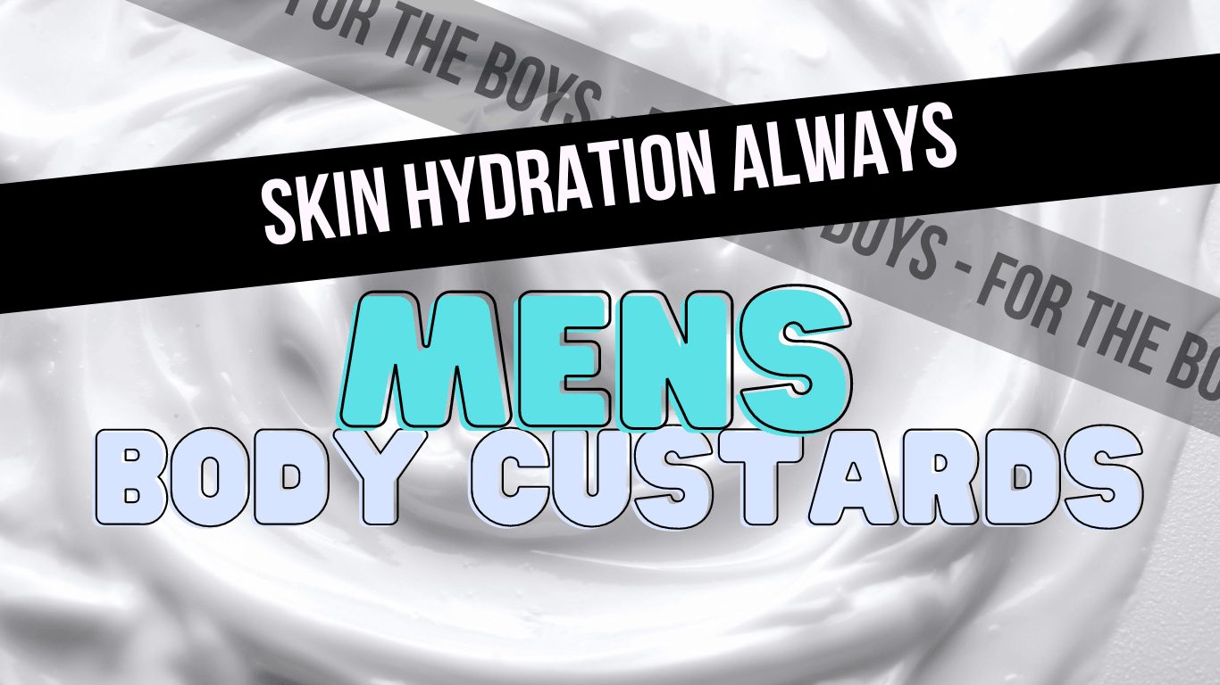 MENS BODY CUSTARDS - Glam Body