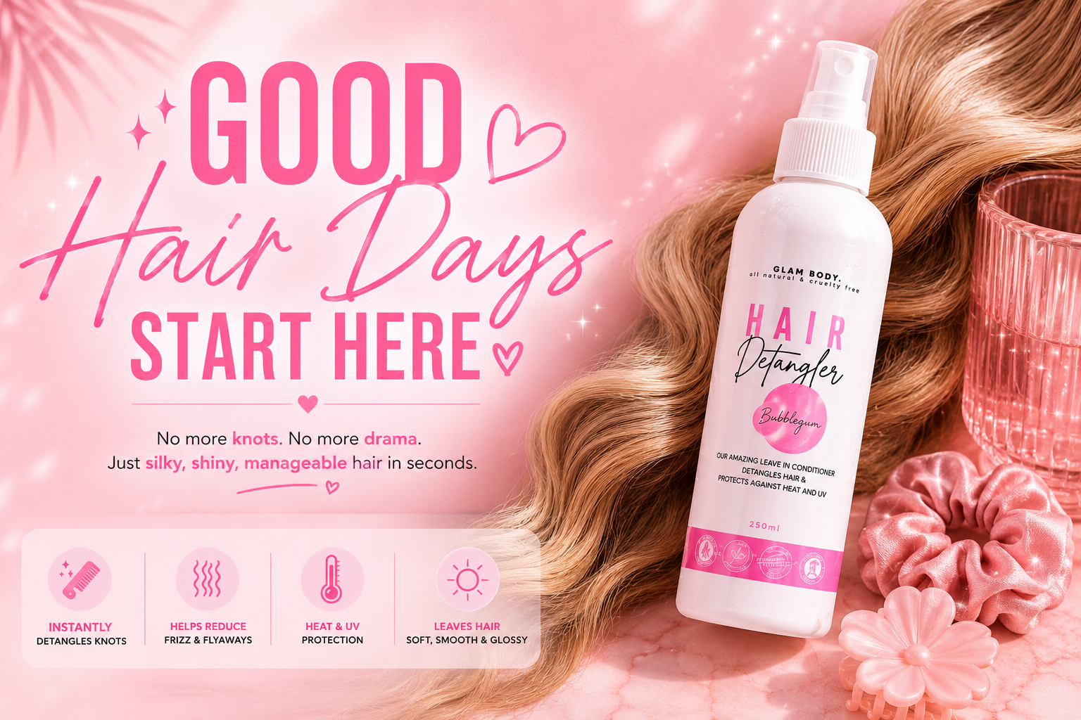 Hair detangler product with text 'Good Hair Days Start Here' on a pink background
